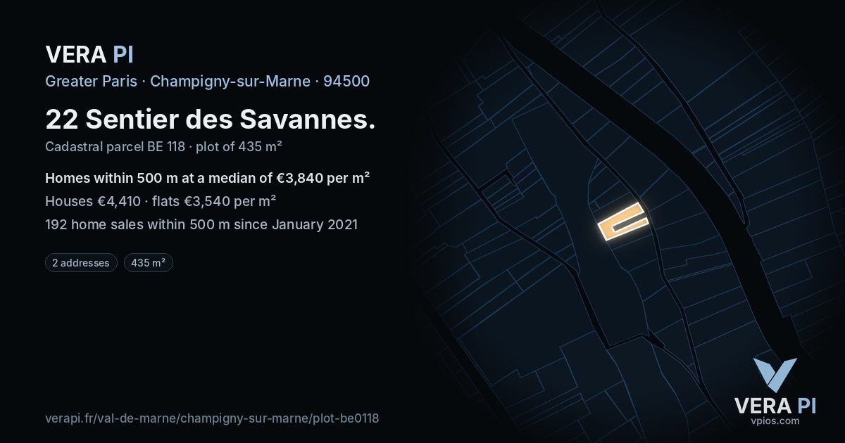 22 Sentier des Savannes, Champigny-sur-Marne at night – the plot lit, the parcels around coloured by the prices near them