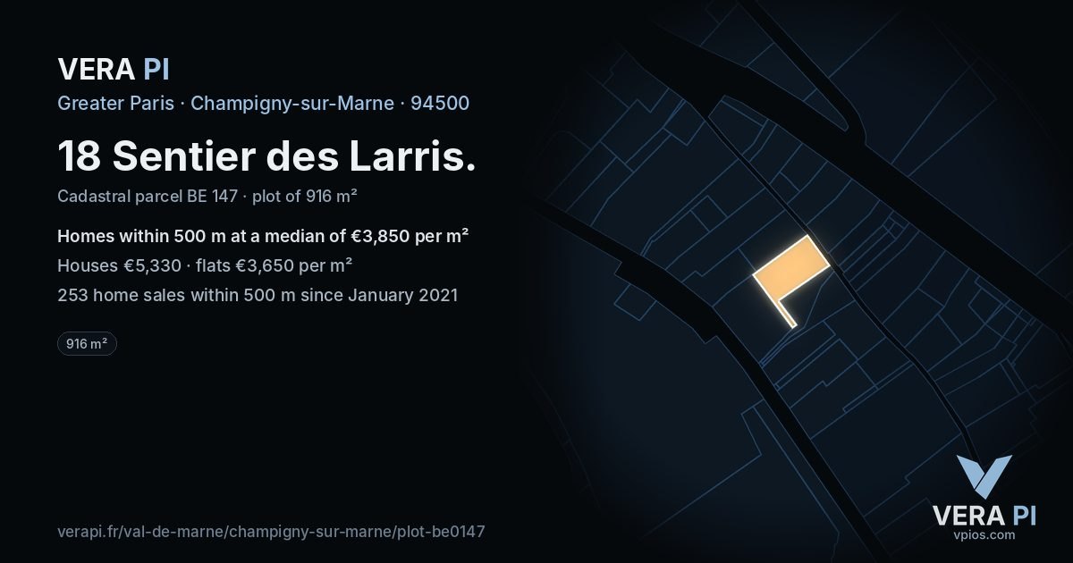 18 Sentier des Larris, Champigny-sur-Marne at night – the plot lit, the parcels around coloured by the prices near them