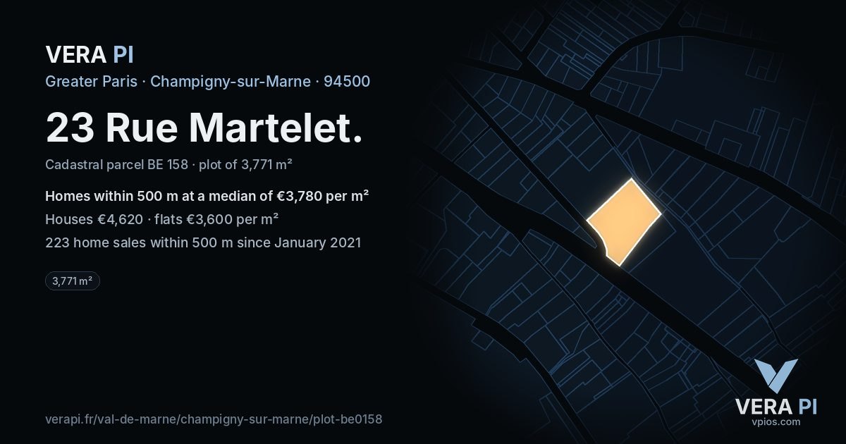 23 Rue Martelet, Champigny-sur-Marne at night – the plot lit, the parcels around coloured by the prices near them