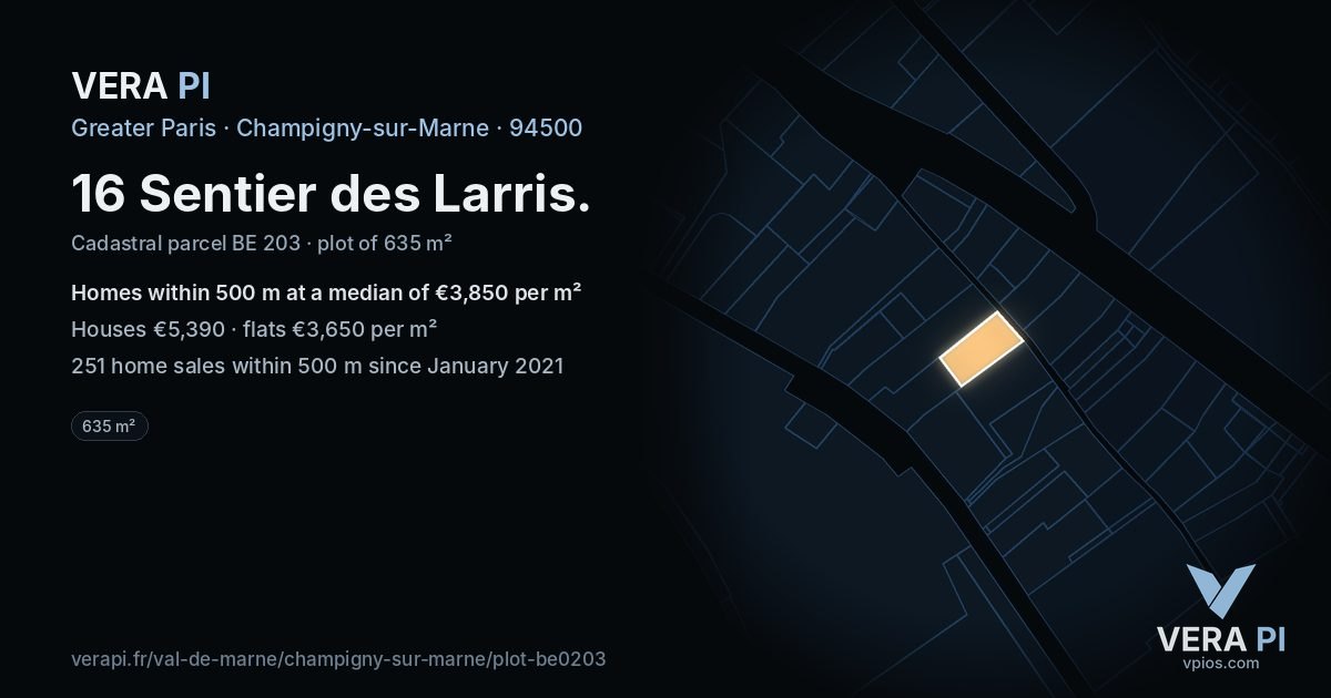 16 Sentier des Larris, Champigny-sur-Marne at night – the plot lit, the parcels around coloured by the prices near them
