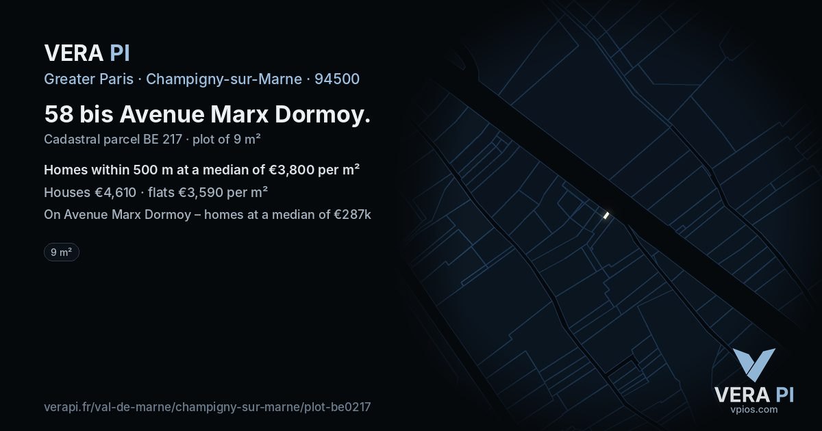 58 bis Avenue Marx Dormoy, Champigny-sur-Marne at night – the plot lit, the parcels around coloured by the prices near them