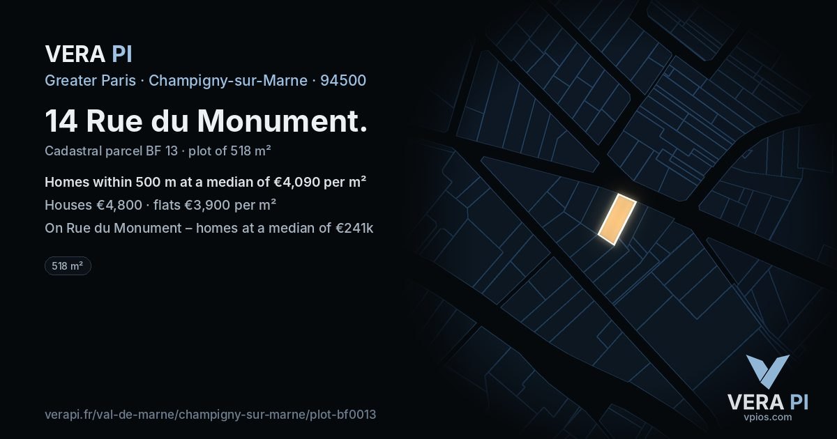 14 Rue du Monument, Champigny-sur-Marne at night – the plot lit, the parcels around coloured by the prices near them