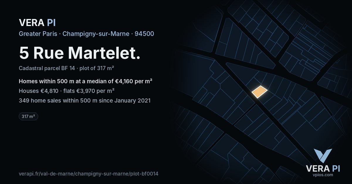 5 Rue Martelet, Champigny-sur-Marne at night – the plot lit, the parcels around coloured by the prices near them