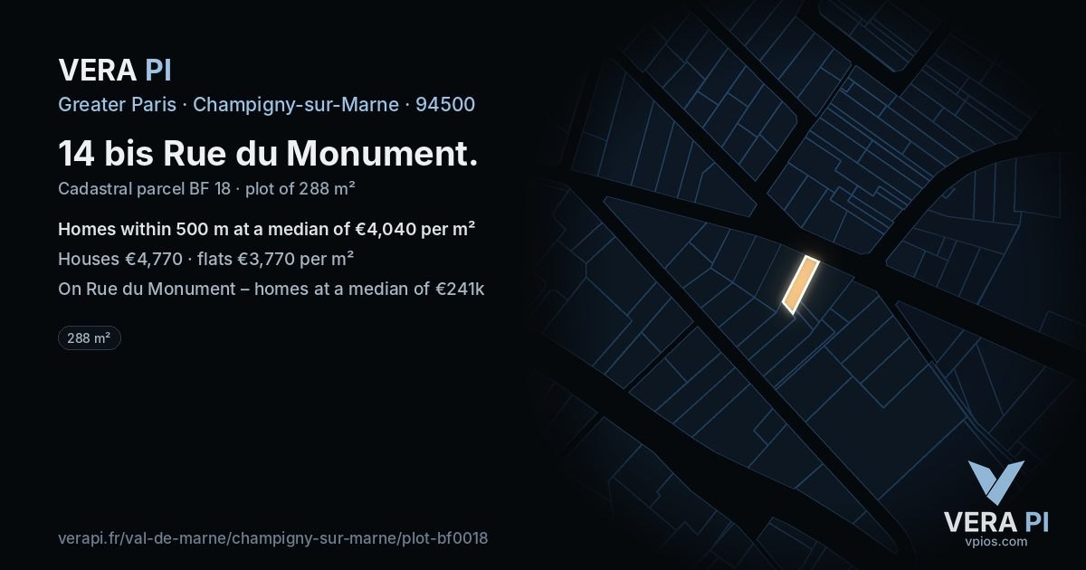 14 bis Rue du Monument, Champigny-sur-Marne at night – the plot lit, the parcels around coloured by the prices near them
