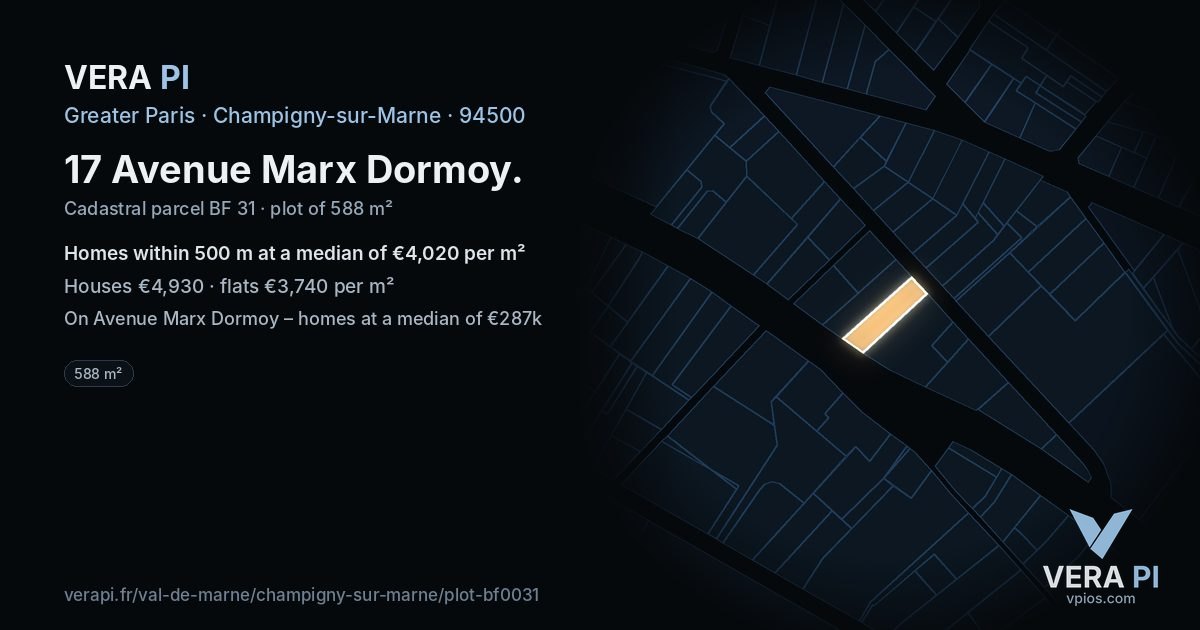 17 Avenue Marx Dormoy, Champigny-sur-Marne at night – the plot lit, the parcels around coloured by the prices near them