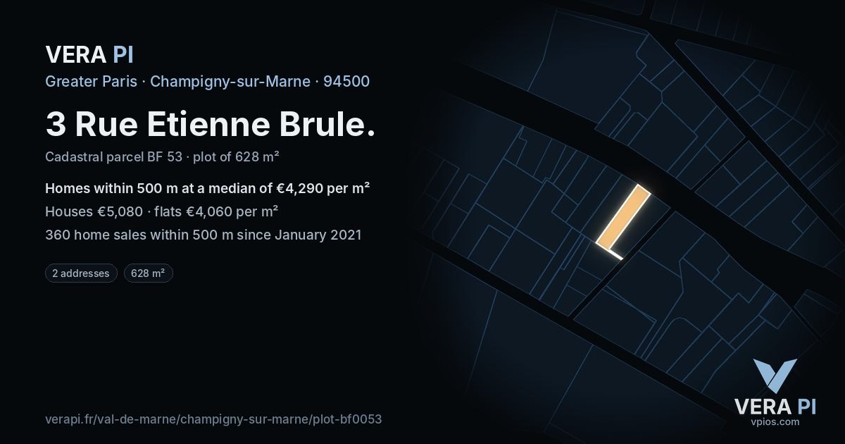 3 Rue Etienne Brule, Champigny-sur-Marne at night – the plot lit, the parcels around coloured by the prices near them
