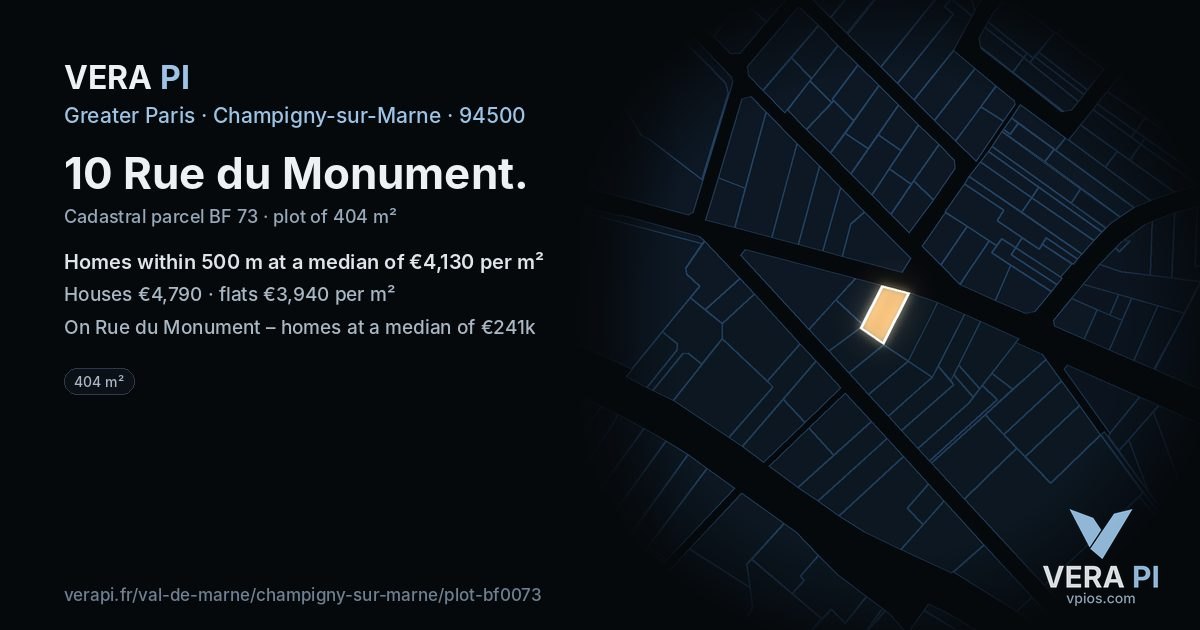 10 Rue du Monument, Champigny-sur-Marne at night – the plot lit, the parcels around coloured by the prices near them