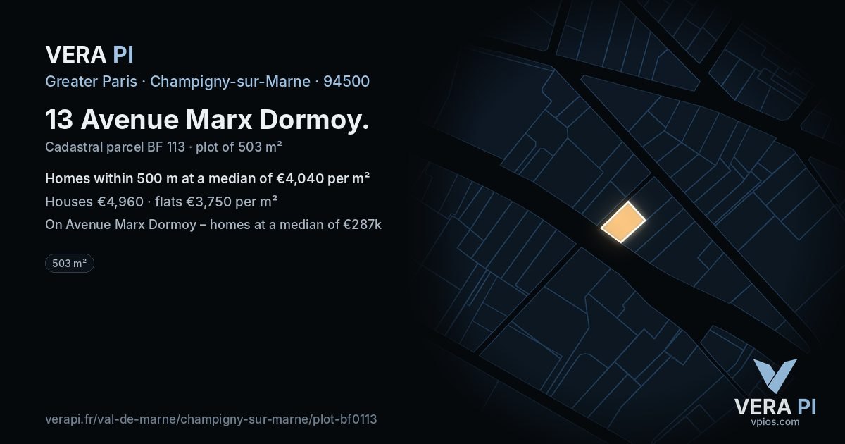 13 Avenue Marx Dormoy, Champigny-sur-Marne at night – the plot lit, the parcels around coloured by the prices near them