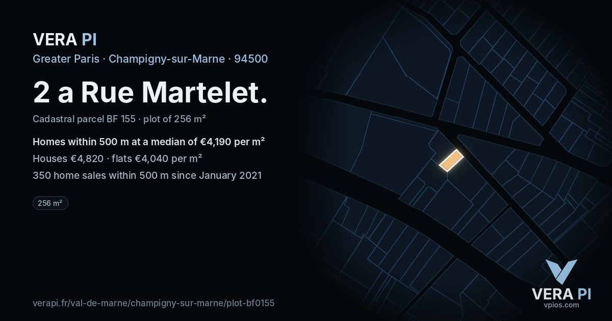 2 a Rue Martelet, Champigny-sur-Marne at night – the plot lit, the parcels around coloured by the prices near them