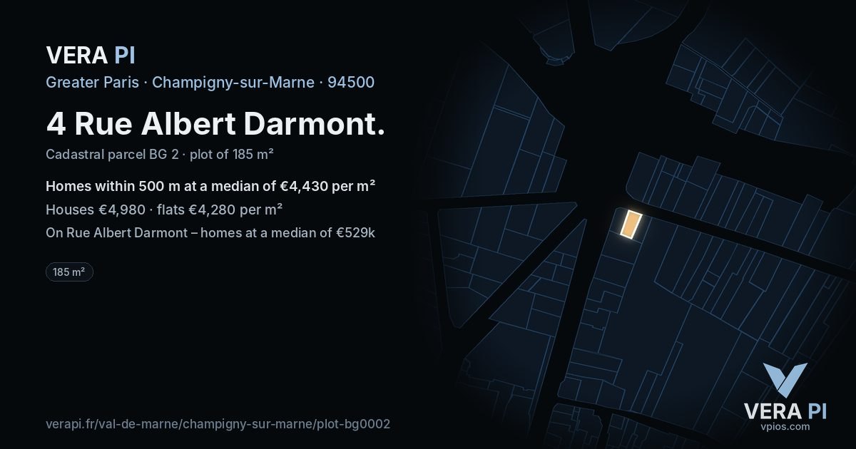 4 Rue Albert Darmont, Champigny-sur-Marne at night – the plot lit, the parcels around coloured by the prices near them