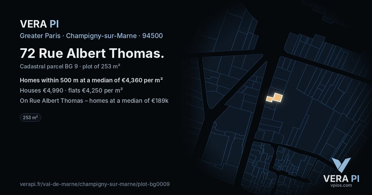 72 Rue Albert Thomas, Champigny-sur-Marne at night – the plot lit, the parcels around coloured by the prices near them