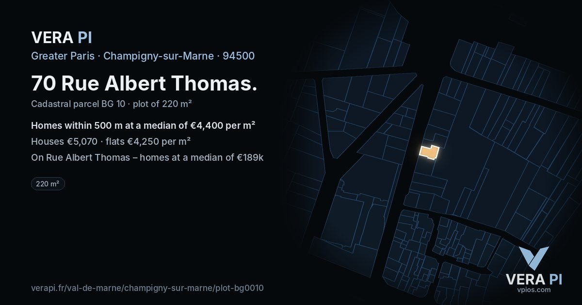 70 Rue Albert Thomas, Champigny-sur-Marne at night – the plot lit, the parcels around coloured by the prices near them