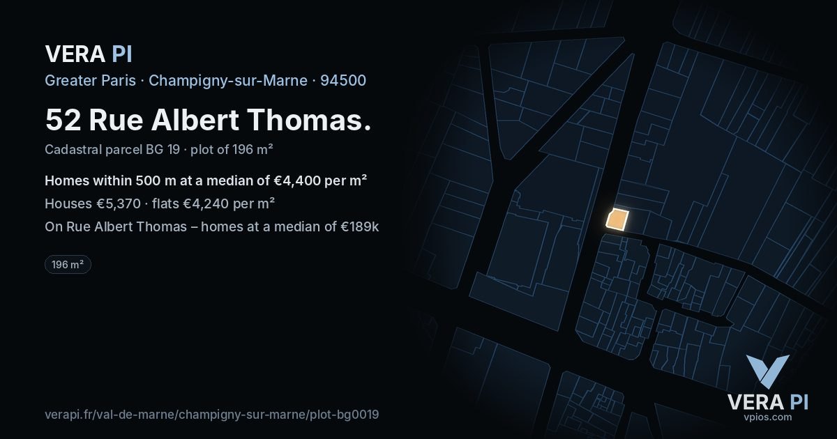 52 Rue Albert Thomas, Champigny-sur-Marne at night – the plot lit, the parcels around coloured by the prices near them