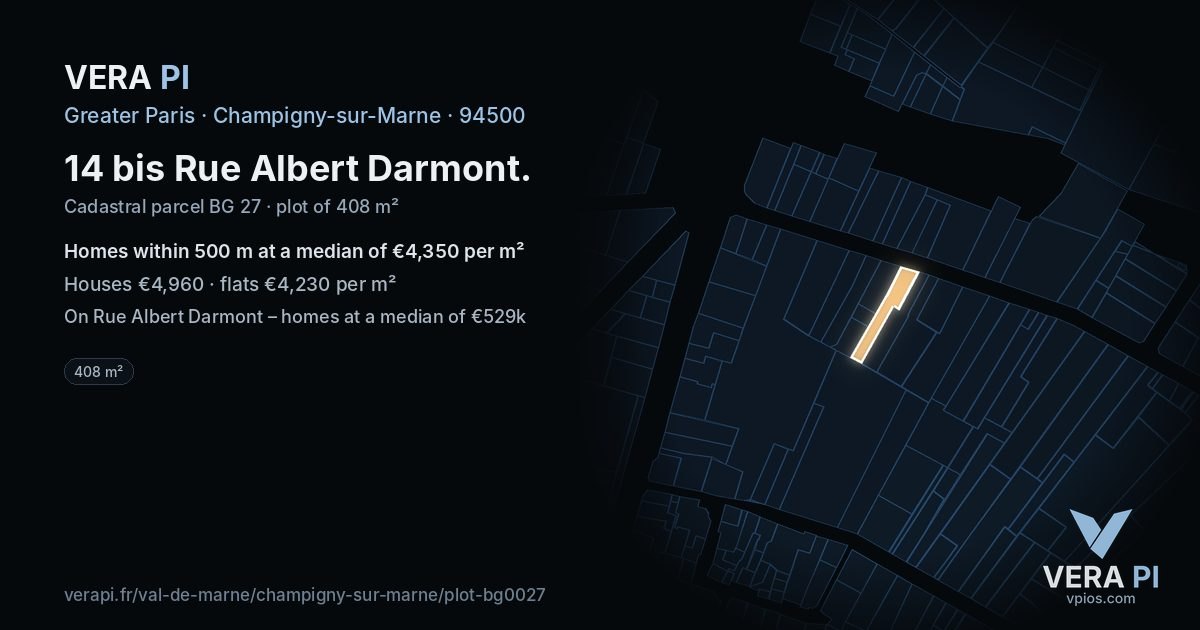 14 bis Rue Albert Darmont, Champigny-sur-Marne at night – the plot lit, the parcels around coloured by the prices near them