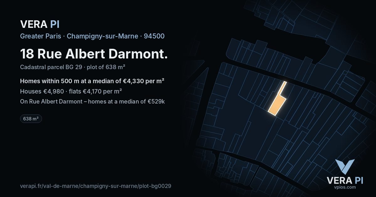 18 Rue Albert Darmont, Champigny-sur-Marne at night – the plot lit, the parcels around coloured by the prices near them