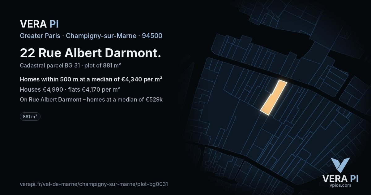 22 Rue Albert Darmont, Champigny-sur-Marne at night – the plot lit, the parcels around coloured by the prices near them