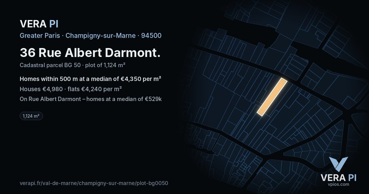 36 Rue Albert Darmont, Champigny-sur-Marne at night – the plot lit, the parcels around coloured by the prices near them