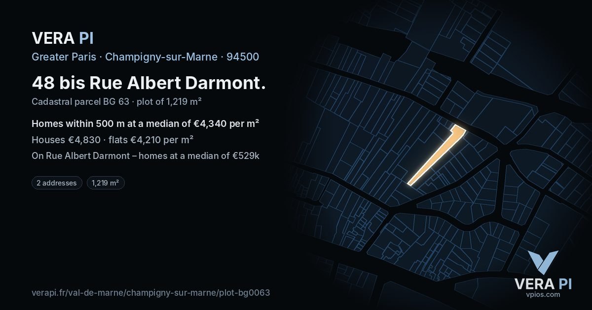 48 bis Rue Albert Darmont, Champigny-sur-Marne at night – the plot lit, the parcels around coloured by the prices near them
