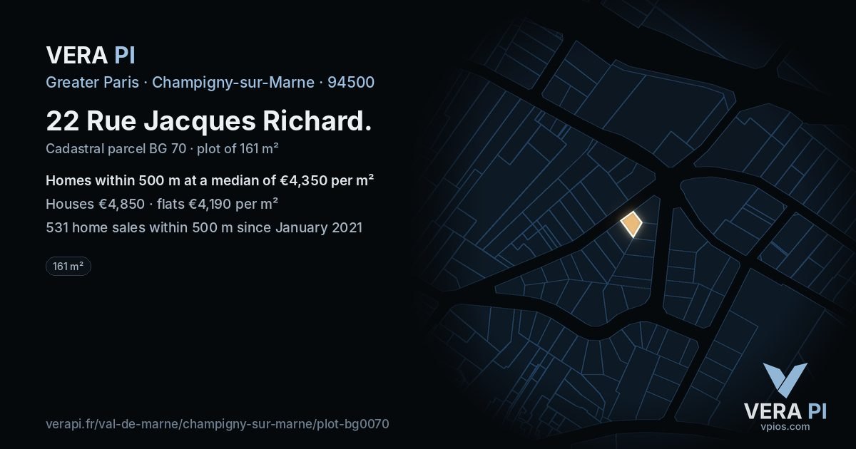 22 Rue Jacques Richard, Champigny-sur-Marne at night – the plot lit, the parcels around coloured by the prices near them