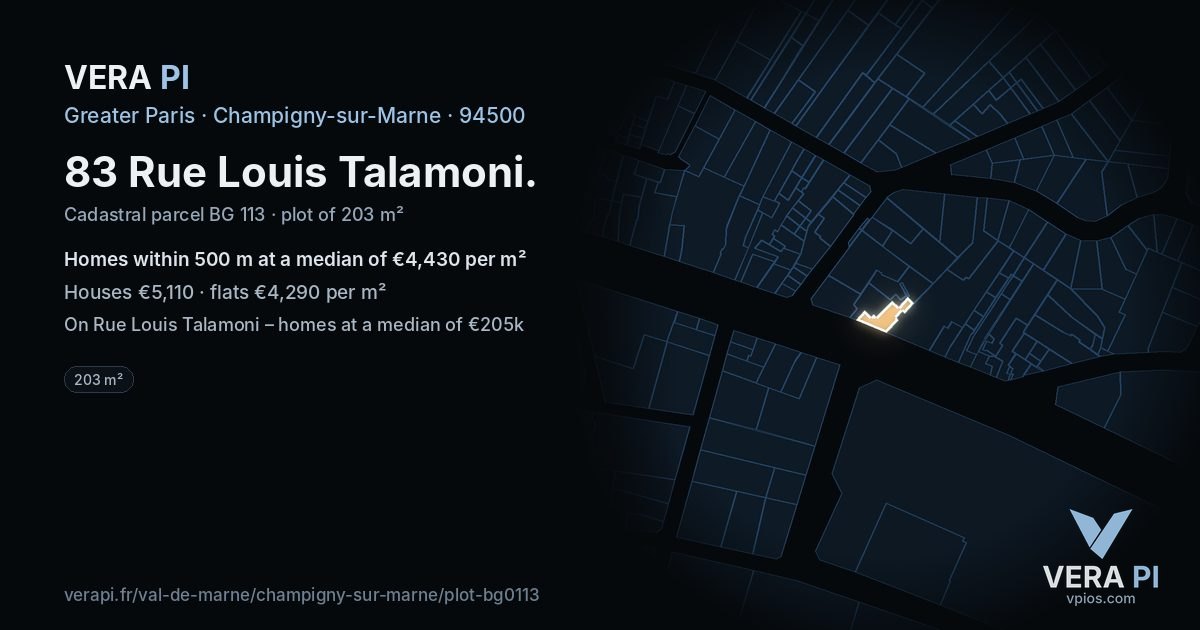 83 Rue Louis Talamoni, Champigny-sur-Marne at night – the plot lit, the parcels around coloured by the prices near them