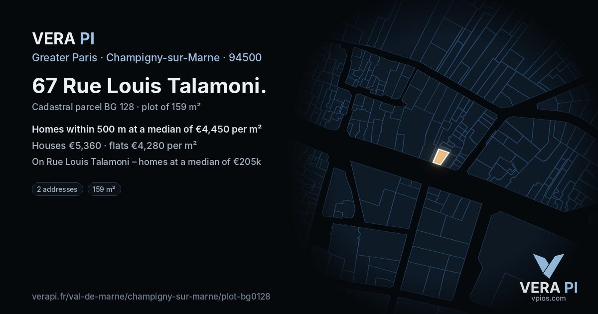 67 Rue Louis Talamoni, Champigny-sur-Marne at night – the plot lit, the parcels around coloured by the prices near them