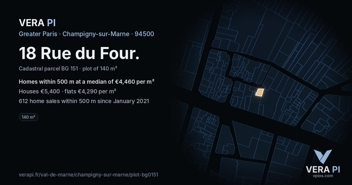 18 Rue du Four, Champigny-sur-Marne at night – the plot lit, the parcels around coloured by the prices near them