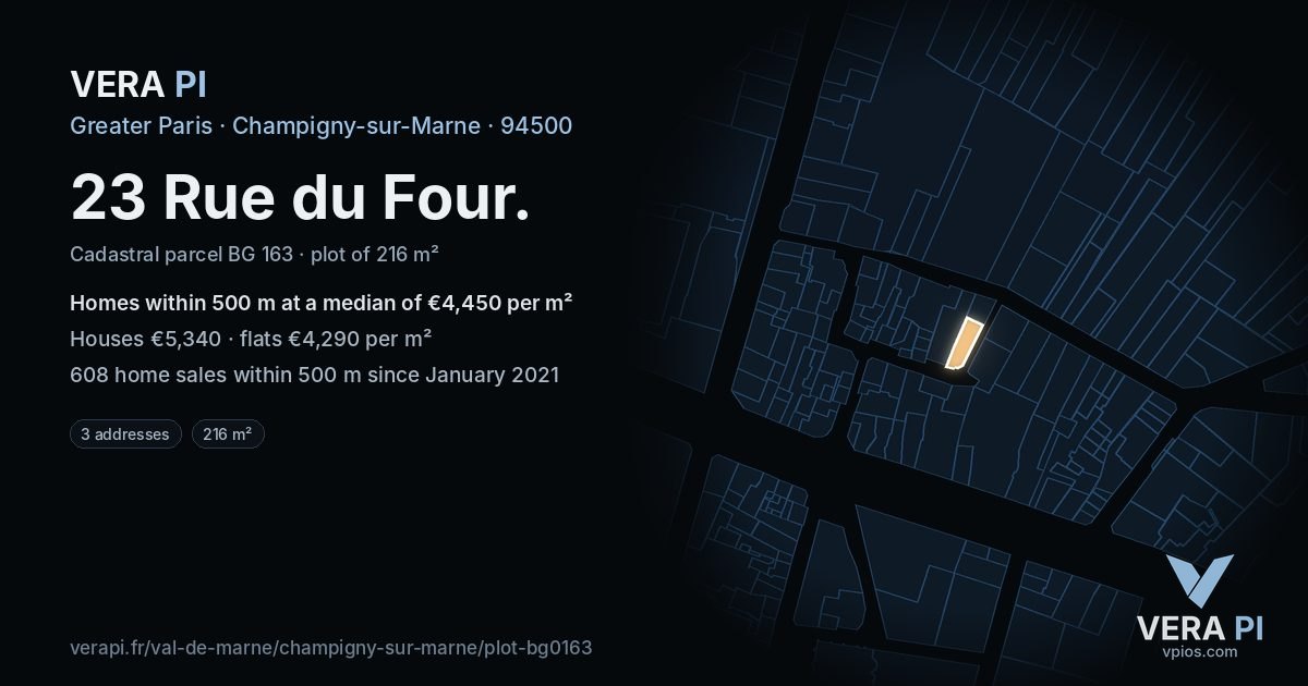 23 Rue du Four, Champigny-sur-Marne at night – the plot lit, the parcels around coloured by the prices near them