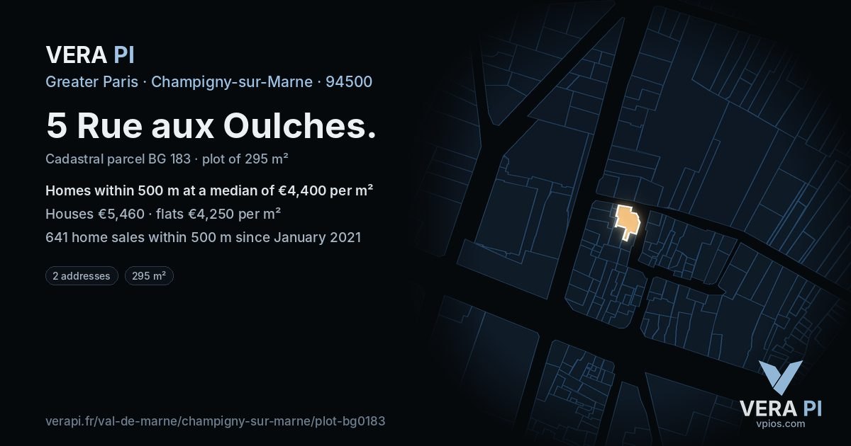 5 Rue aux Oulches, Champigny-sur-Marne at night – the plot lit, the parcels around coloured by the prices near them