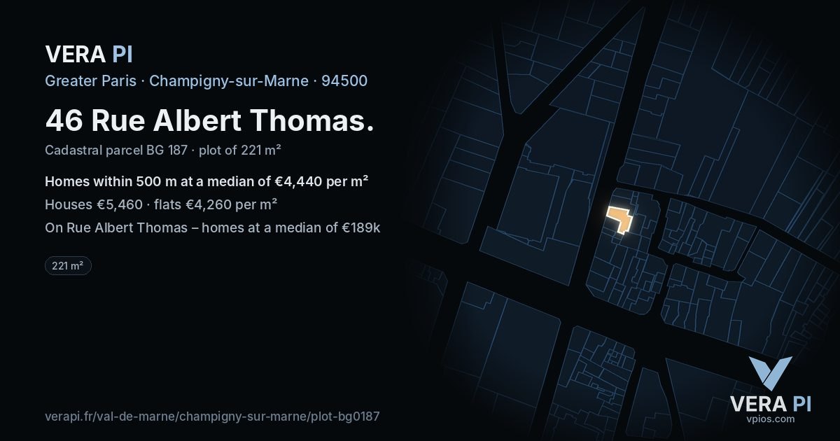 46 Rue Albert Thomas, Champigny-sur-Marne at night – the plot lit, the parcels around coloured by the prices near them