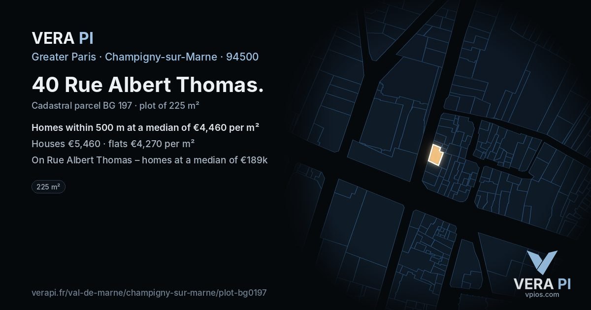 40 Rue Albert Thomas, Champigny-sur-Marne at night – the plot lit, the parcels around coloured by the prices near them