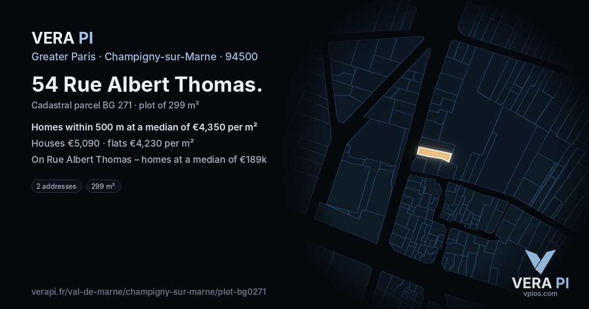 54 Rue Albert Thomas, Champigny-sur-Marne at night – the plot lit, the parcels around coloured by the prices near them