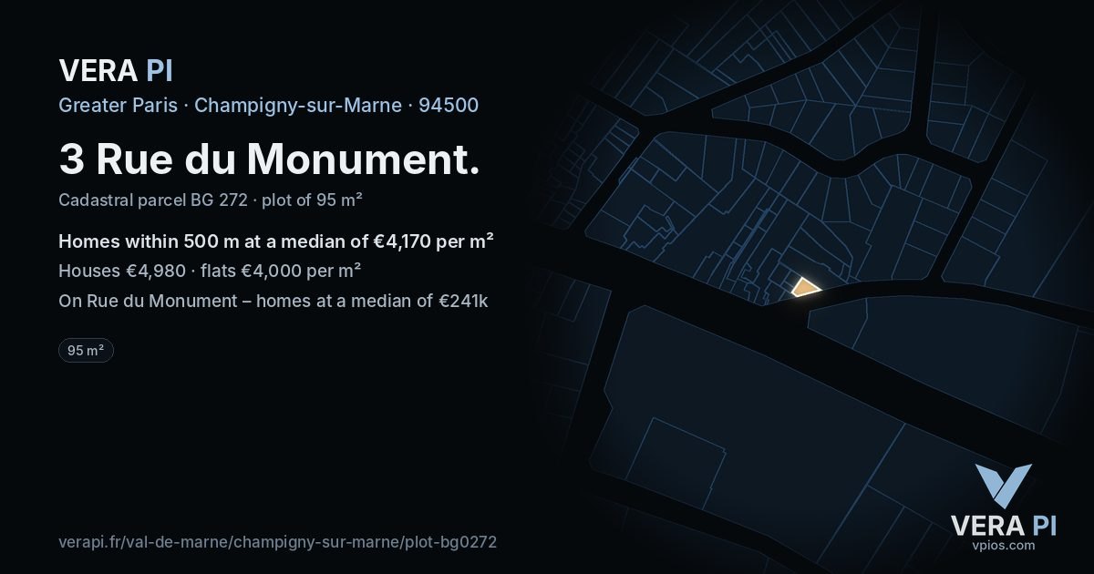 3 Rue du Monument, Champigny-sur-Marne at night – the plot lit, the parcels around coloured by the prices near them