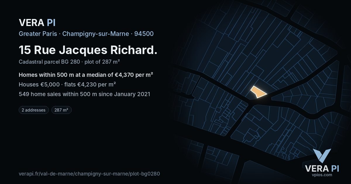 15 Rue Jacques Richard, Champigny-sur-Marne at night – the plot lit, the parcels around coloured by the prices near them