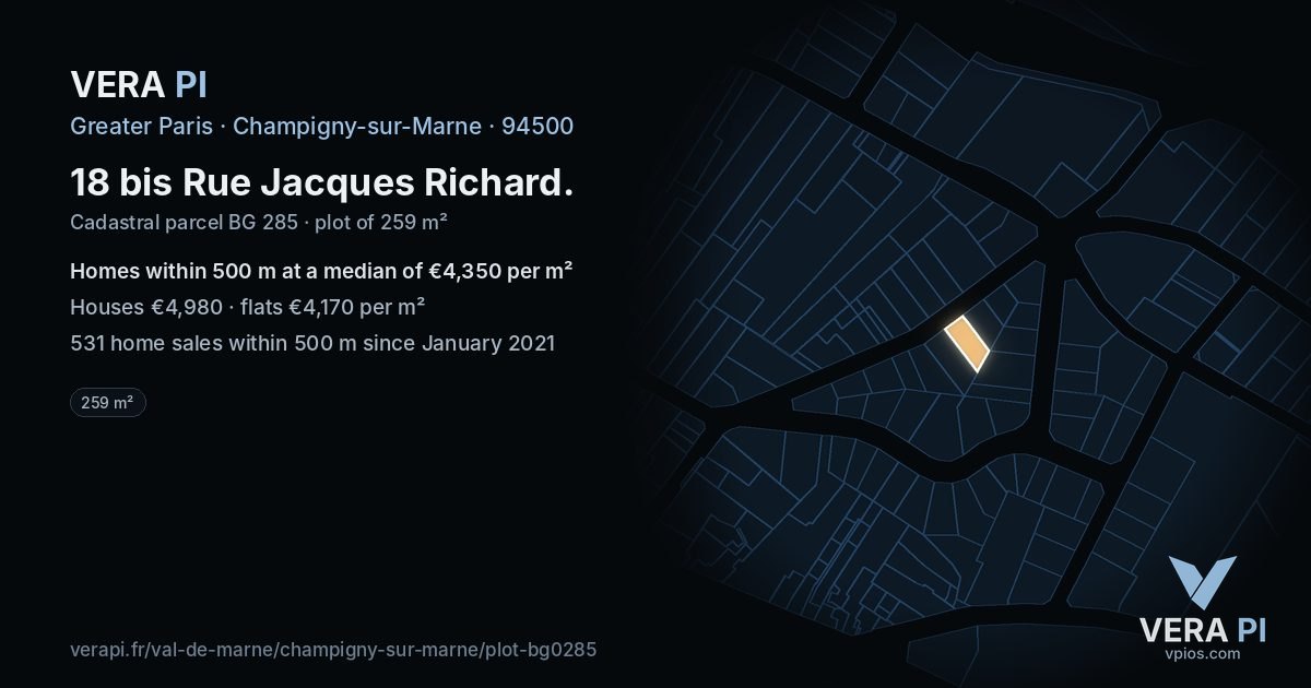 18 bis Rue Jacques Richard, Champigny-sur-Marne at night – the plot lit, the parcels around coloured by the prices near them
