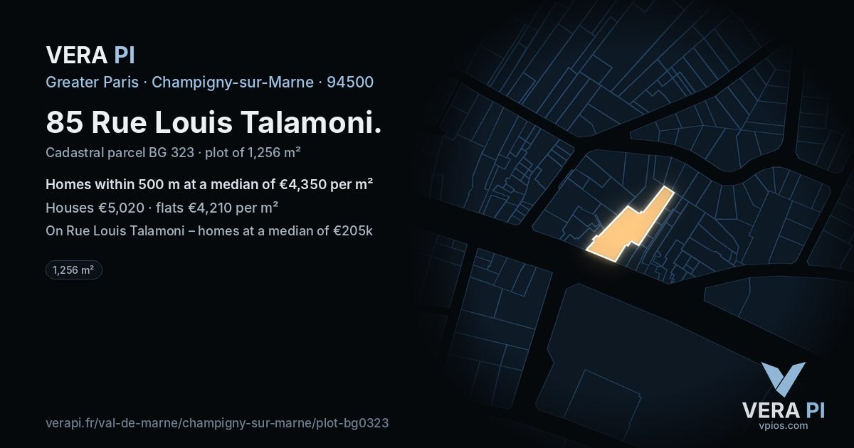 85 Rue Louis Talamoni, Champigny-sur-Marne at night – the plot lit, the parcels around coloured by the prices near them