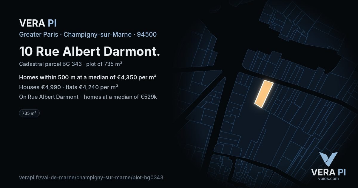 10 Rue Albert Darmont, Champigny-sur-Marne at night – the plot lit, the parcels around coloured by the prices near them