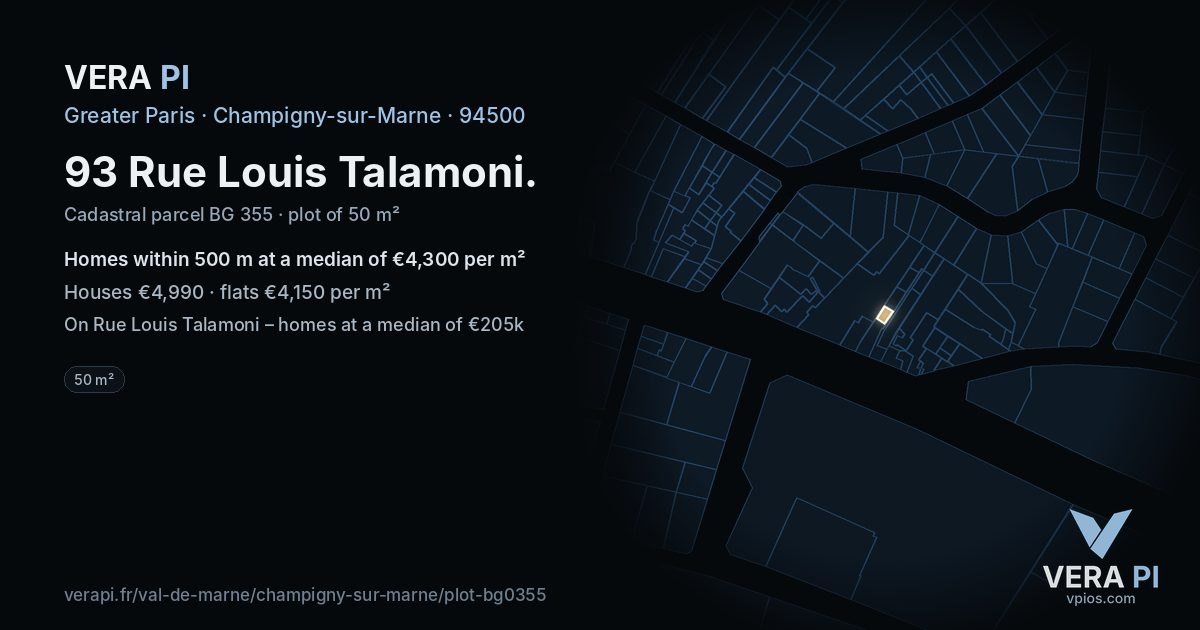 93 Rue Louis Talamoni, Champigny-sur-Marne at night – the plot lit, the parcels around coloured by the prices near them