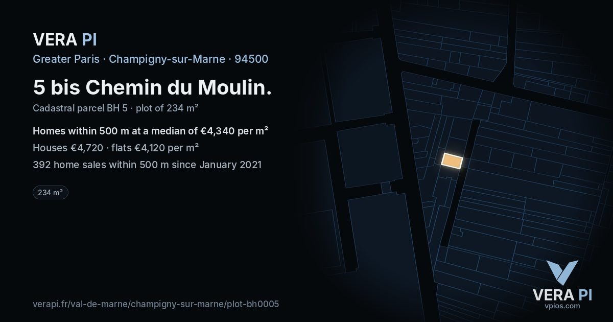 5 bis Chemin du Moulin, Champigny-sur-Marne at night – the plot lit, the parcels around coloured by the prices near them