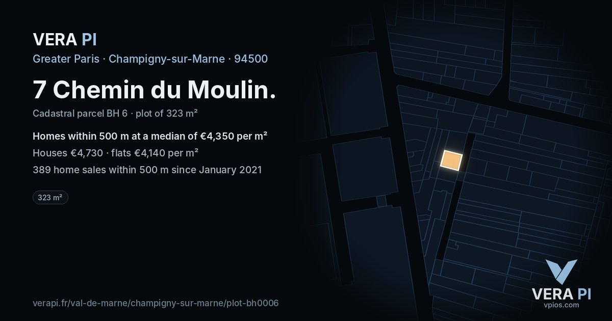 7 Chemin du Moulin, Champigny-sur-Marne at night – the plot lit, the parcels around coloured by the prices near them