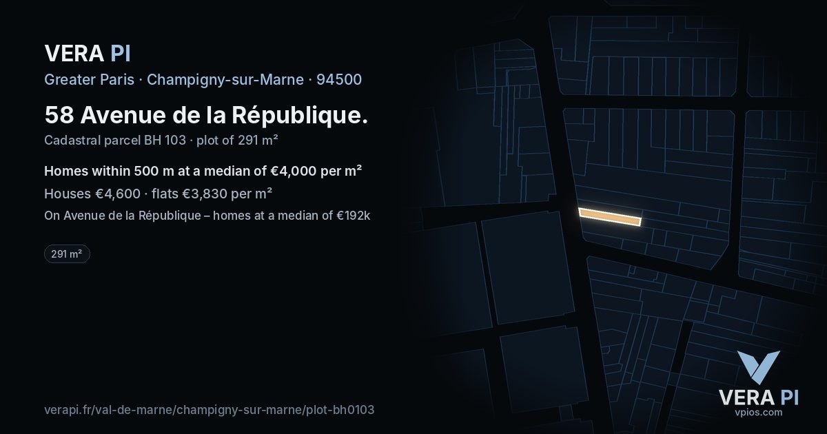 58 Avenue de la République, Champigny-sur-Marne at night – the plot lit, the parcels around coloured by the prices near them
