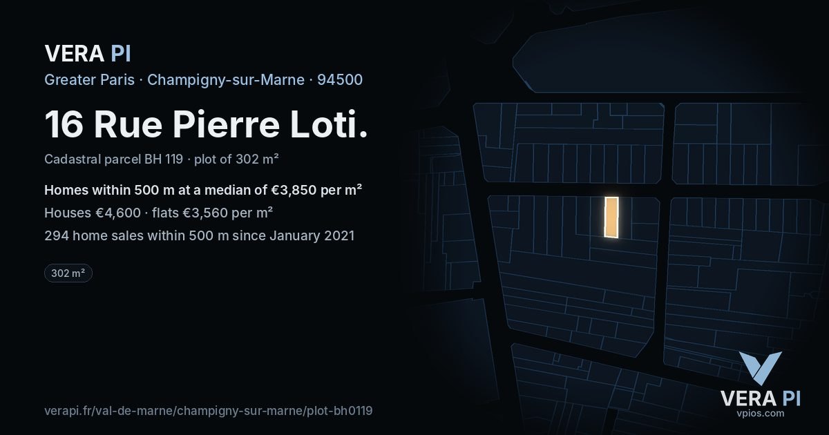 16 Rue Pierre Loti, Champigny-sur-Marne at night – the plot lit, the parcels around coloured by the prices near them