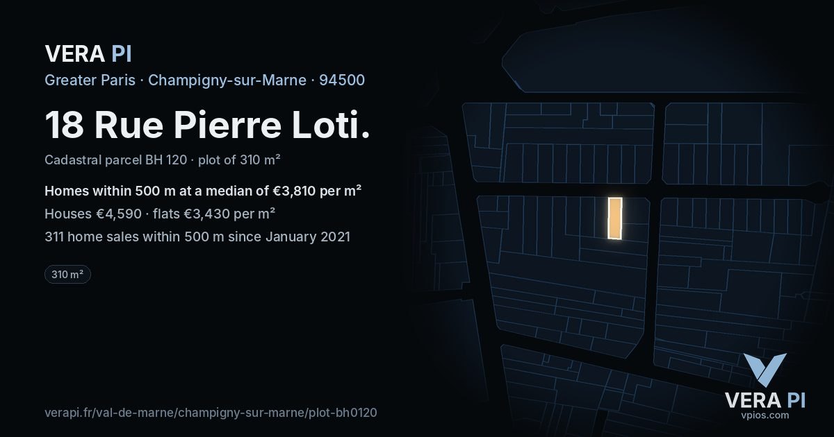 18 Rue Pierre Loti, Champigny-sur-Marne at night – the plot lit, the parcels around coloured by the prices near them