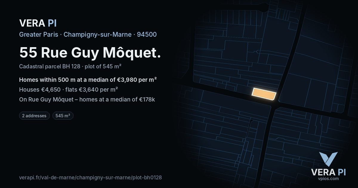 55 Rue Guy Môquet, Champigny-sur-Marne at night – the plot lit, the parcels around coloured by the prices near them
