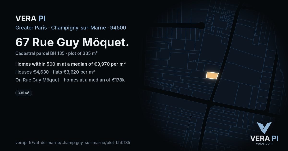 67 Rue Guy Môquet, Champigny-sur-Marne at night – the plot lit, the parcels around coloured by the prices near them