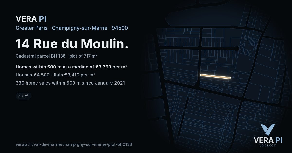 14 Rue du Moulin, Champigny-sur-Marne at night – the plot lit, the parcels around coloured by the prices near them