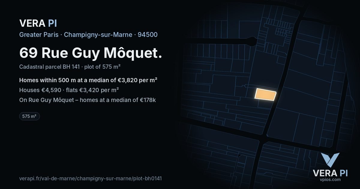 69 Rue Guy Môquet, Champigny-sur-Marne at night – the plot lit, the parcels around coloured by the prices near them