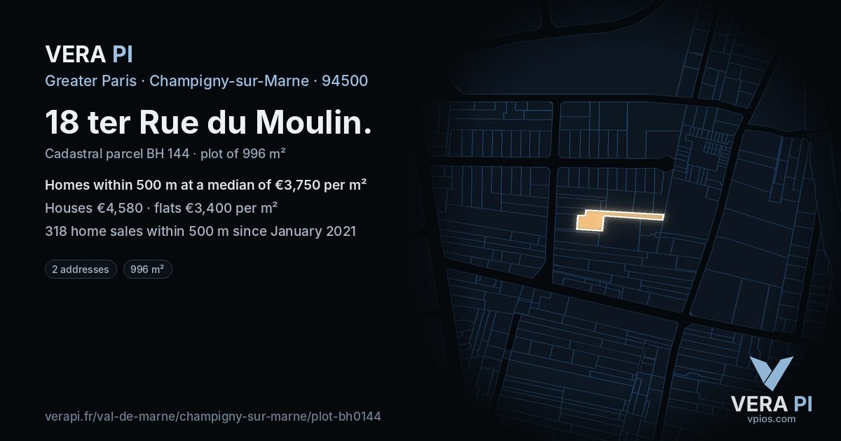 18 ter Rue du Moulin, Champigny-sur-Marne at night – the plot lit, the parcels around coloured by the prices near them