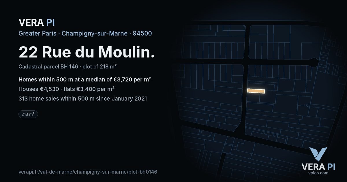 22 Rue du Moulin, Champigny-sur-Marne at night – the plot lit, the parcels around coloured by the prices near them