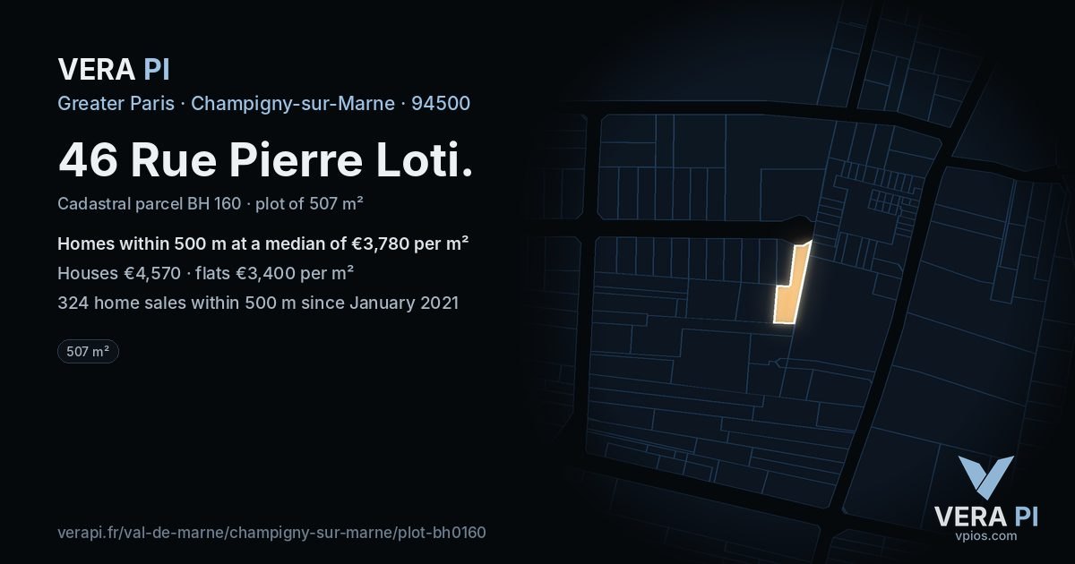 46 Rue Pierre Loti, Champigny-sur-Marne at night – the plot lit, the parcels around coloured by the prices near them