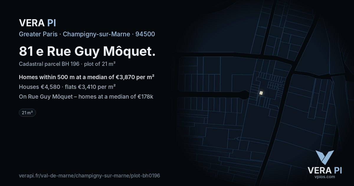 81 e Rue Guy Môquet, Champigny-sur-Marne at night – the plot lit, the parcels around coloured by the prices near them